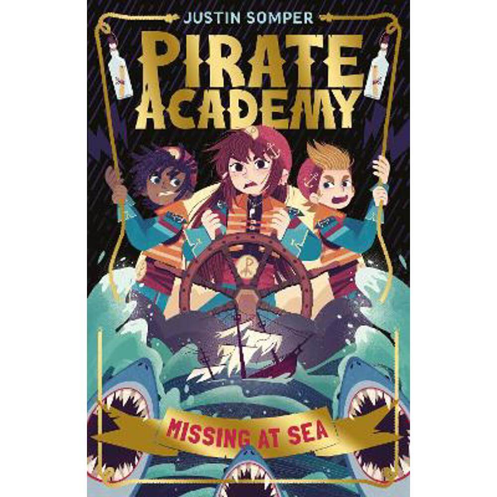 Missing at Sea: Pirate Academy #2 (Paperback) - Justin Somper
